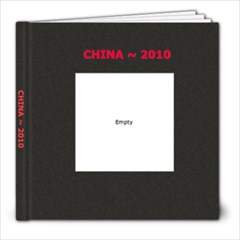 CHINA~~ 2010 - 8x8 Photo Book (60 pages)
