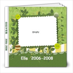 Ella 2006-2008 - 8x8 Photo Book (20 pages)