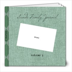 Journal Volume 3 - 8x8 Photo Book (30 pages)