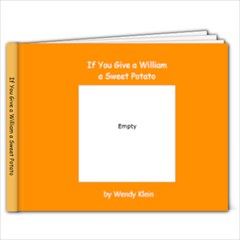 If You Give a William a Sweet Potato book - 9x7 Photo Book (20 pages)