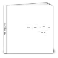Momma s Boy - 8x8 Photo Book (30 pages) Momma s Boy - 8x8 Photo Book (30 pages)