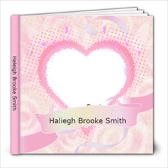 Haleigh - 8x8 Photo Book (39 pages)