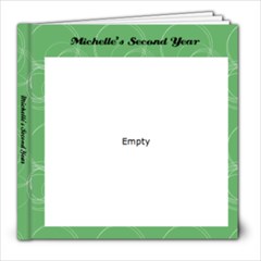Michelle s 2nd Year - 8x8 Photo Book (20 pages)