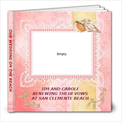 Jim & Carole renewing vows - 8x8 Photo Book (20 pages)