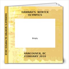 HANNAH S WINTER OLYMPICS 2010 final - 8x8 Photo Book (39 pages)