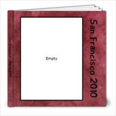 2010 San Francisco Trip - 8x8 Photo Book (39 pages)