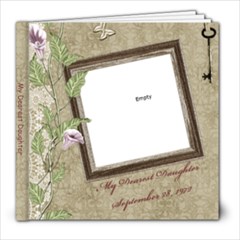  My Sweet  Daughter - 8x8 Photo Book (39 pages)