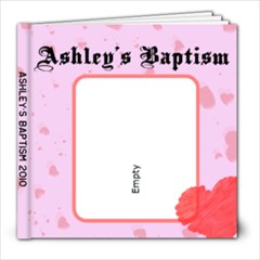 Ashley s Baptism - 8x8 Photo Book (20 pages)