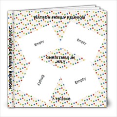 2010 WATSON FAMILY REUNION #1 - 8x8 Photo Book (39 pages)