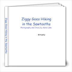 Ziggy hikes the Sawtooths - 8x8 Photo Book (20 pages)