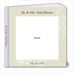 Dr & Mrs. Tom Hutson - 8x8 Photo Book (39 pages)