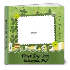 Chick Trips - 8x8 Photo Book (20 pages)