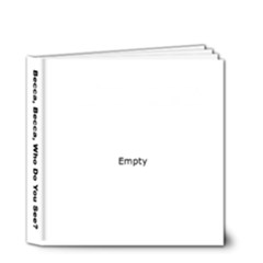 Becca s Book - 4x4 Deluxe Photo Book (20 pages)