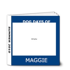 MAGGIE - 4x4 Deluxe Photo Book (20 pages)