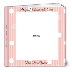 Abby s First Year - 8x8 Photo Book (39 pages)