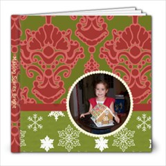 Making Spirits Bright Christmas Book 8x8 - 8x8 Photo Book (20 pages) Making Spirits Bright Christmas Book 8x8 - 8x8 Photo Book (20 pages)