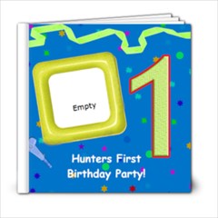 Hunters 1st Birthday - 6x6 Photo Book (20 pages)