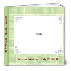 Taiwan Trip May-July 2010 (II) - 8x8 Photo Book (39 pages)