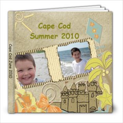 Cape Cod 2010 - 8x8 Photo Book (20 pages) Cape Cod 2010 - 8x8 Photo Book (20 pages)