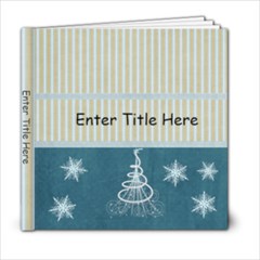 Calming Winter 6x6 Photo Book - 6x6 Photo Book (20 pages) Calming Winter 6x6 Photo Book - 6x6 Photo Book (20 pages)