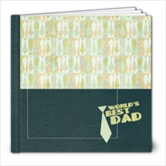 8x8 Father s Day/Dad Album - 8x8 Photo Book (20 pages) 8x8 Father s Day/Dad Album - 8x8 Photo Book (20 pages)
