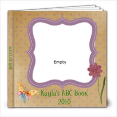 Kayla s ABC Book - 8x8 Photo Book (20 pages)