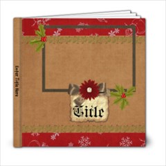 Holiday Traditions 6x6 Photo Book - 6x6 Photo Book (20 pages) Holiday Traditions 6x6 Photo Book - 6x6 Photo Book (20 pages)