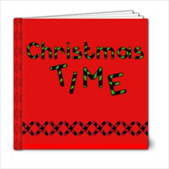 CHRISTMAS TIME 6x6 - 6x6 Photo Book (20 pages) CHRISTMAS TIME 6x6 - 6x6 Photo Book (20 pages)
