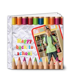 HAPPY BACK TO SCHOOL 4X4 DELUXE - 4x4 Deluxe Photo Book (20 pages) HAPPY BACK TO SCHOOL 4X4 DELUXE - 4x4 Deluxe Photo Book (20 pages)