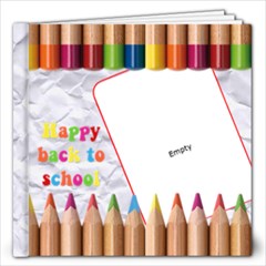 HAPPY BACK TO SCHOOL 12x12 - 12x12 Photo Book (20 pages) HAPPY BACK TO SCHOOL 12x12 - 12x12 Photo Book (20 pages)