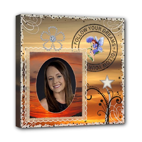 Follow Your Dreams 8x8 Stretched Canvas - Mini Canvas 8 x 8 (Stretched) Follow Your Dreams 8x8 Stretched Canvas - Mini Canvas 8 x 8 (Stretched)