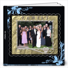 My Family 12x12 Photo Book - 12x12 Photo Book (20 pages) My Family 12x12 Photo Book - 12x12 Photo Book (20 pages)