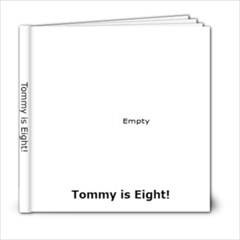 Tommy is Eight - 6x6 Photo Book (20 pages)