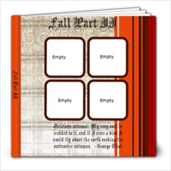 Fall 2010 Part II - 8x8 Photo Book (20 pages)