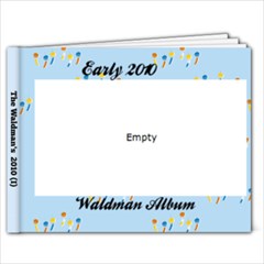 Early 2010 - 7x5 Photo Book (20 pages)