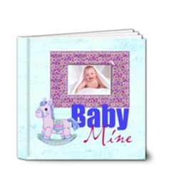 Baby Mine 20 page 4 x 4 deluxe Album Boy or Girl - 4x4 Deluxe Photo Book (20 pages) Baby Mine 20 page 4 x 4 deluxe Album Boy or Girl - 4x4 Deluxe Photo Book (20 pages)