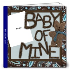 Baby of Mine - 12x12 Photo Book (20 pages)