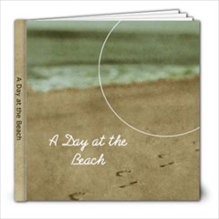 At the Beach 8x8 Photo Book - 8x8 Photo Book (20 pages) At the Beach 8x8 Photo Book - 8x8 Photo Book (20 pages)