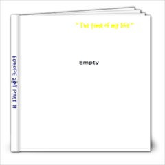 Europe 2011 part 2 - 8x8 Photo Book (20 pages)