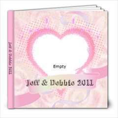 jeff and debbie 2011 - 8x8 Photo Book (20 pages)