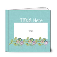 6x6 DELUXE: Simple Things/Any Occasion - 6x6 Deluxe Photo Book (20 pages) 6x6 DELUXE: Simple Things/Any Occasion - 6x6 Deluxe Photo Book (20 pages)
