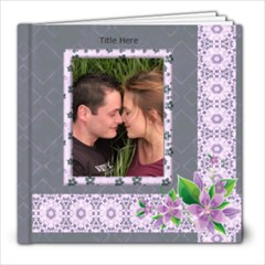 Delightful shades of Violet 8x8 (39 page) Book - 8x8 Photo Book (39 pages) Delightful shades of Violet 8x8 (39 page) Book - 8x8 Photo Book (39 pages)