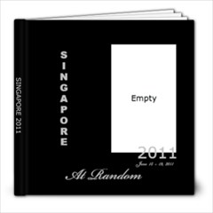 Singapore 2011 At Random - 8x8 Photo Book (30 pages)