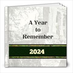 Year 2024 - 8x8 Photo Book (20 pages) Year 2024 - 8x8 Photo Book (20 pages)