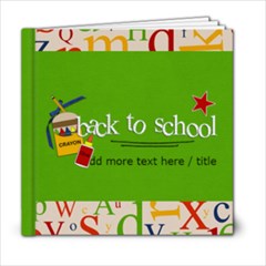 6x6 (20 pages) : Back to School - 6x6 Photo Book (20 pages) 6x6 (20 pages) : Back to School - 6x6 Photo Book (20 pages)