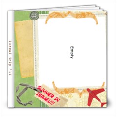 I LOOOOOOOOOOOOOOOOVVEEEEEEEEEEE ISRAEL! - 8x8 Photo Book (39 pages)