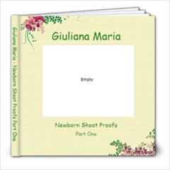 Giuliana Proofs Part 1 - 8x8 Photo Book (20 pages)