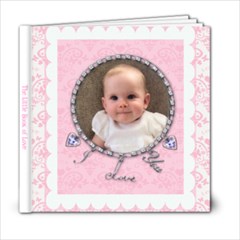 A Little Book of Love - 6x6 Photo Book (20 pages) A Little Book of Love - 6x6 Photo Book (20 pages)