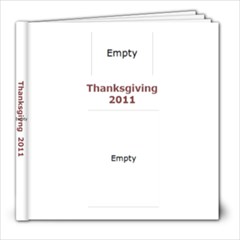 Thanksgiving 2011 Alex - 8x8 Photo Book (20 pages)