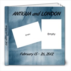 Antigua/London 2012 - 8x8 Photo Book (20 pages)